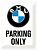 Nostalgic Art BMW - Parking Only White, tin sign 40 cm x 30 cm
